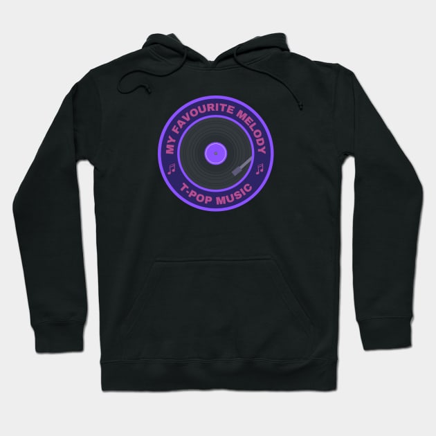 My favourite melody T-Pop music Hoodie by InspiredCreative